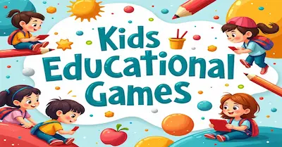 Kids Educational Games